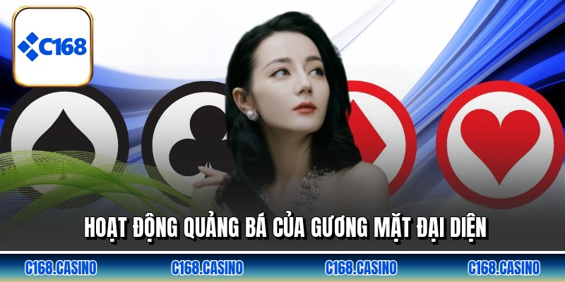 Hoạt động quảng bá của gương mặt đại diện